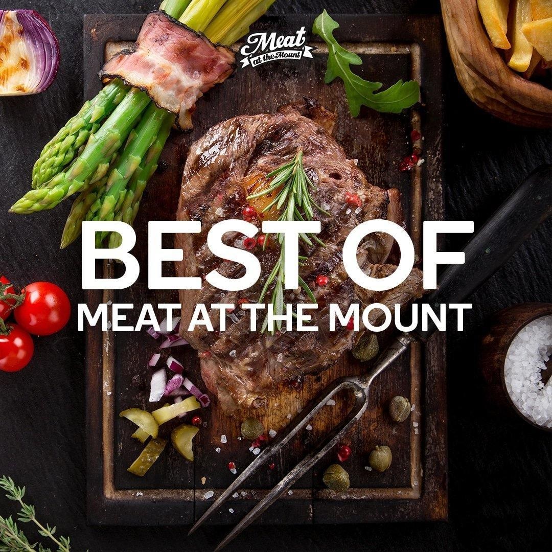 BEST OF Meat at Mount